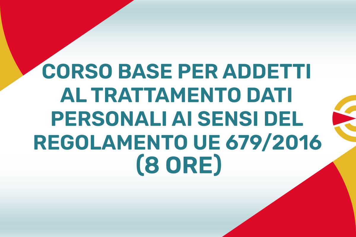 Corso per Responsabile Trattamento Dati​ - 8 Ore