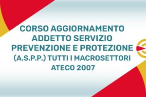 Addetto Servizio Prevenzione e Protezione Aspp Settore Ateco 2007